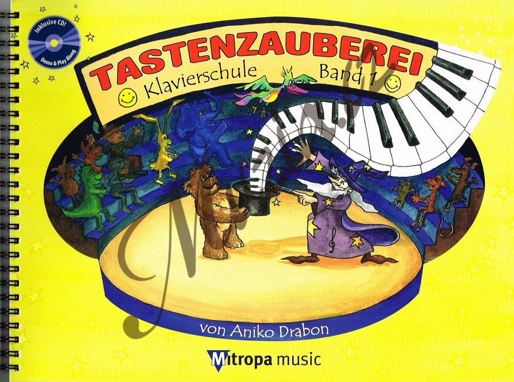 Tastenzauberei, Klavírní škola - Sešit 1 (+CD)